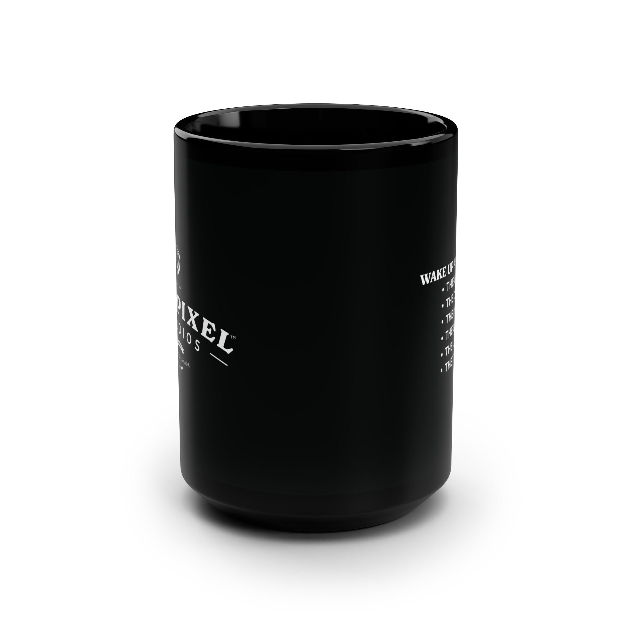 Black Mug, 15oz "Wake Up and Smell the Coffee"