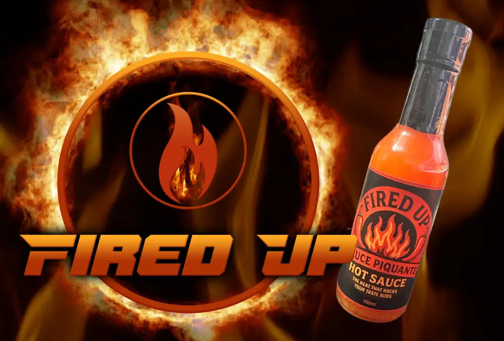 Fired Up Hot Sauce
